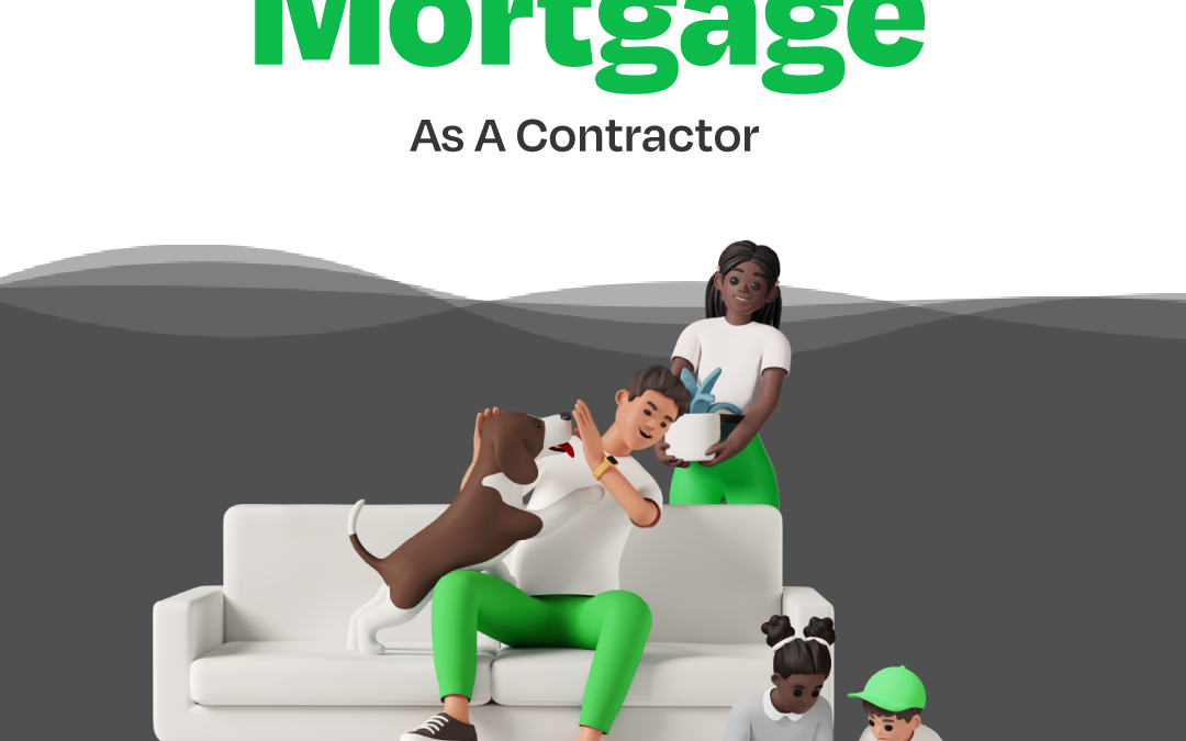 Getting a mortgage as a contractor