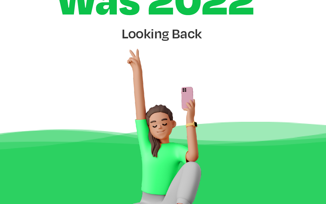 2022: looking back and looking ahead