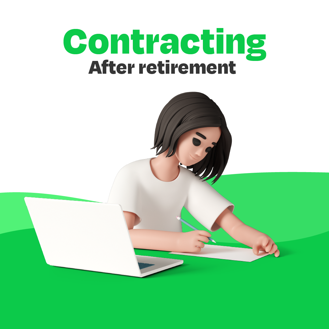Contracting after retirement