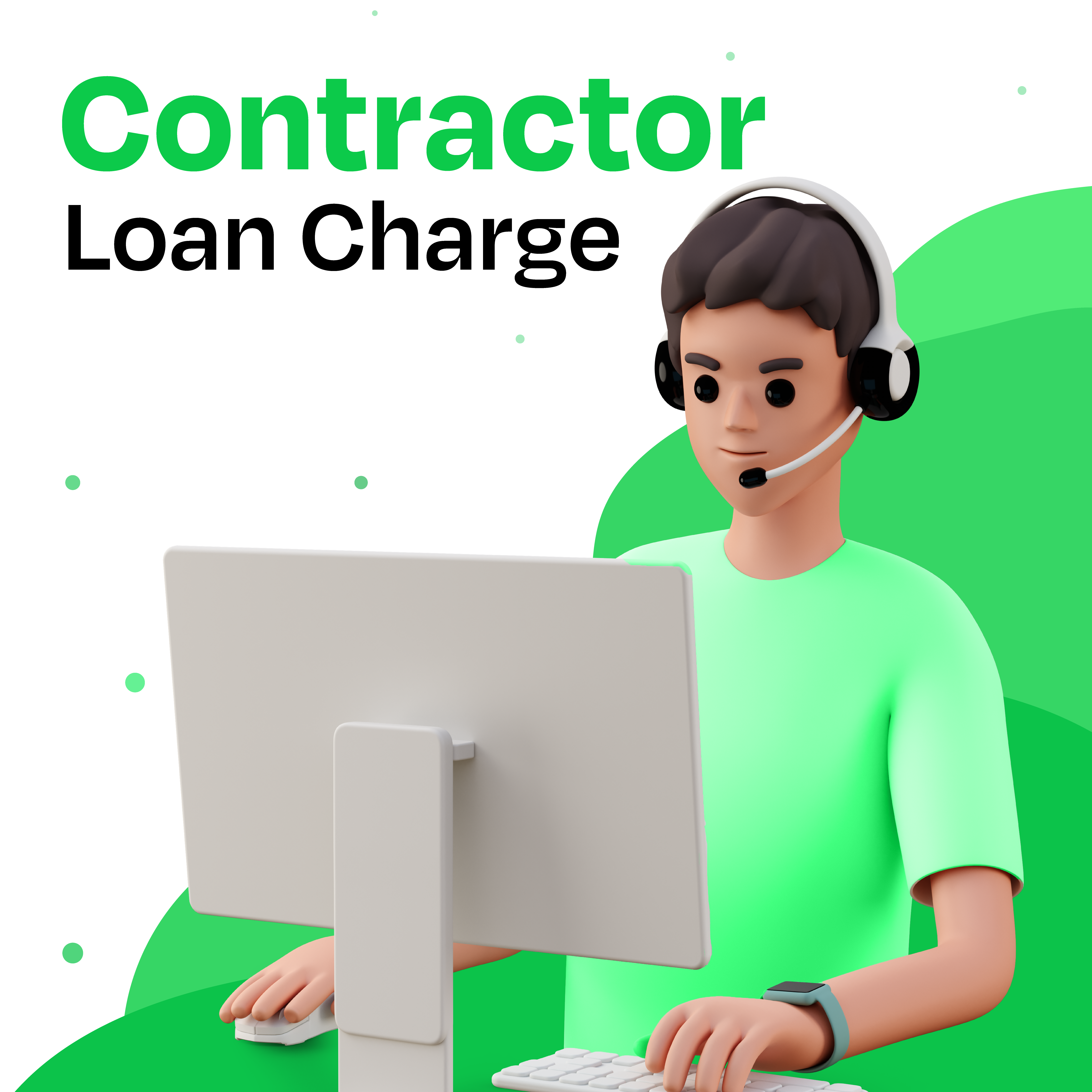 Contractor Loan Charge